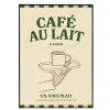 Affiche A3 Café au Lait