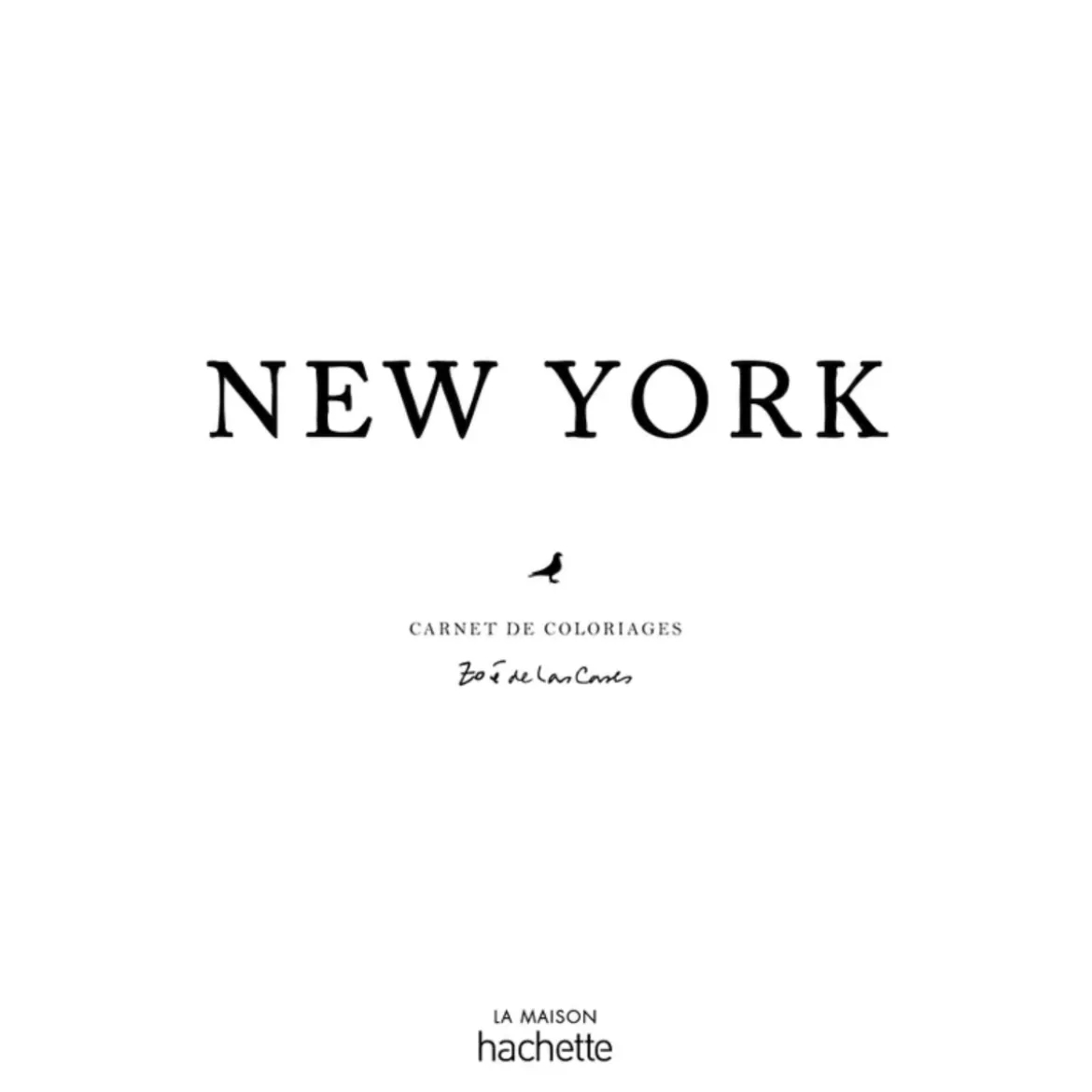 Carnet de coloriage New York - Zoé de Las Cases