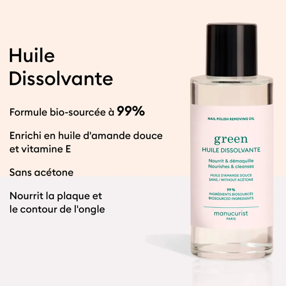 Huile Dissolvante Green - 100 ml