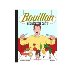 Les recettes culte - Bouillon