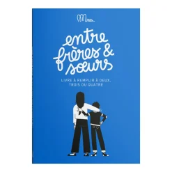 Livre Entre frères & soeurs