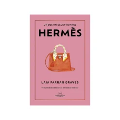 Livre Hermès - Un destin exceptionnel