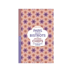 Livre Paris Petits Bistots des grands chefs